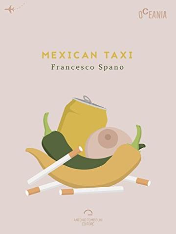 Mexican Taxi (Oceania)